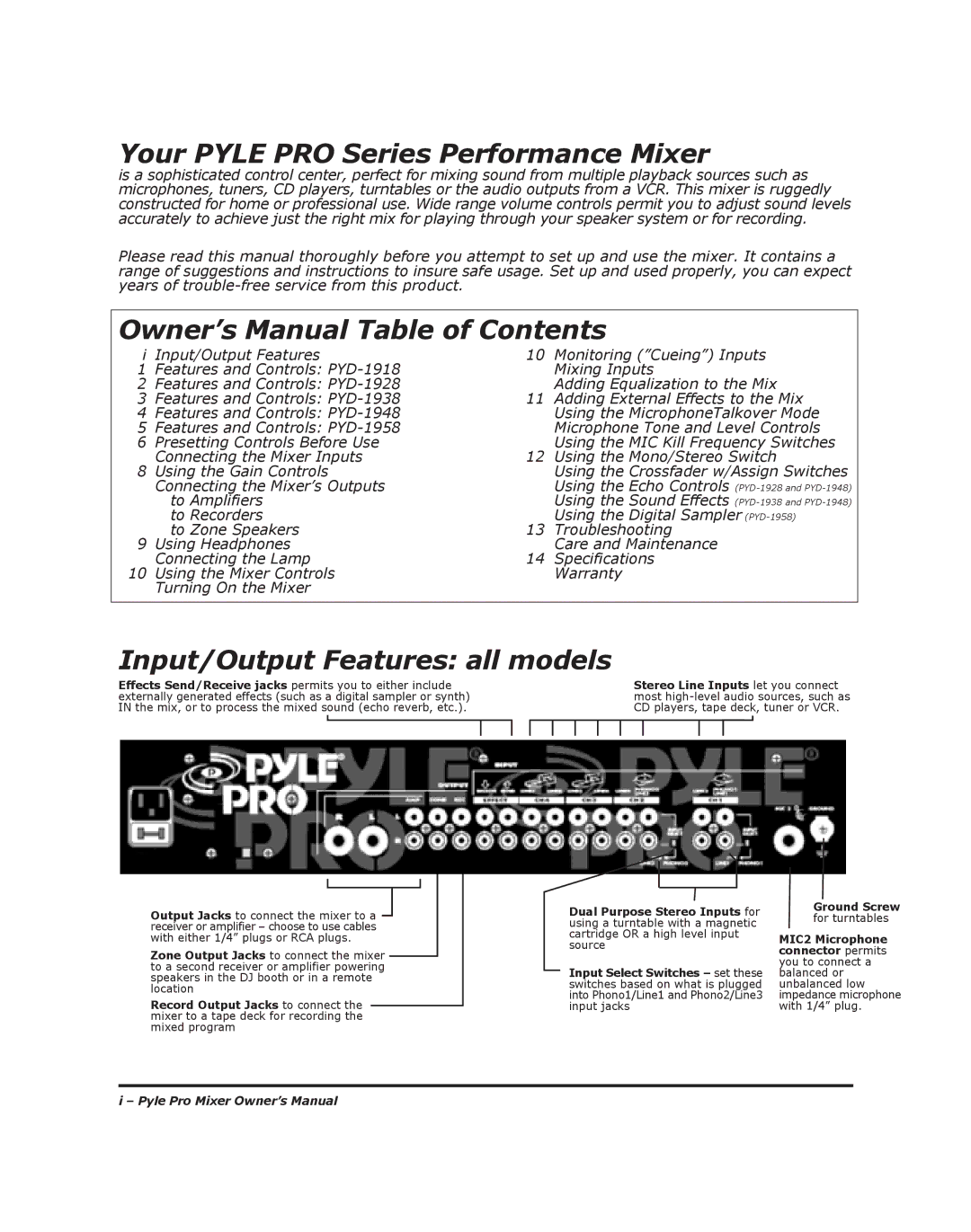 PYLE Audio PYD-1918 manual Your Pyle PRO Series Performance Mixer, Input/Output Features all models 