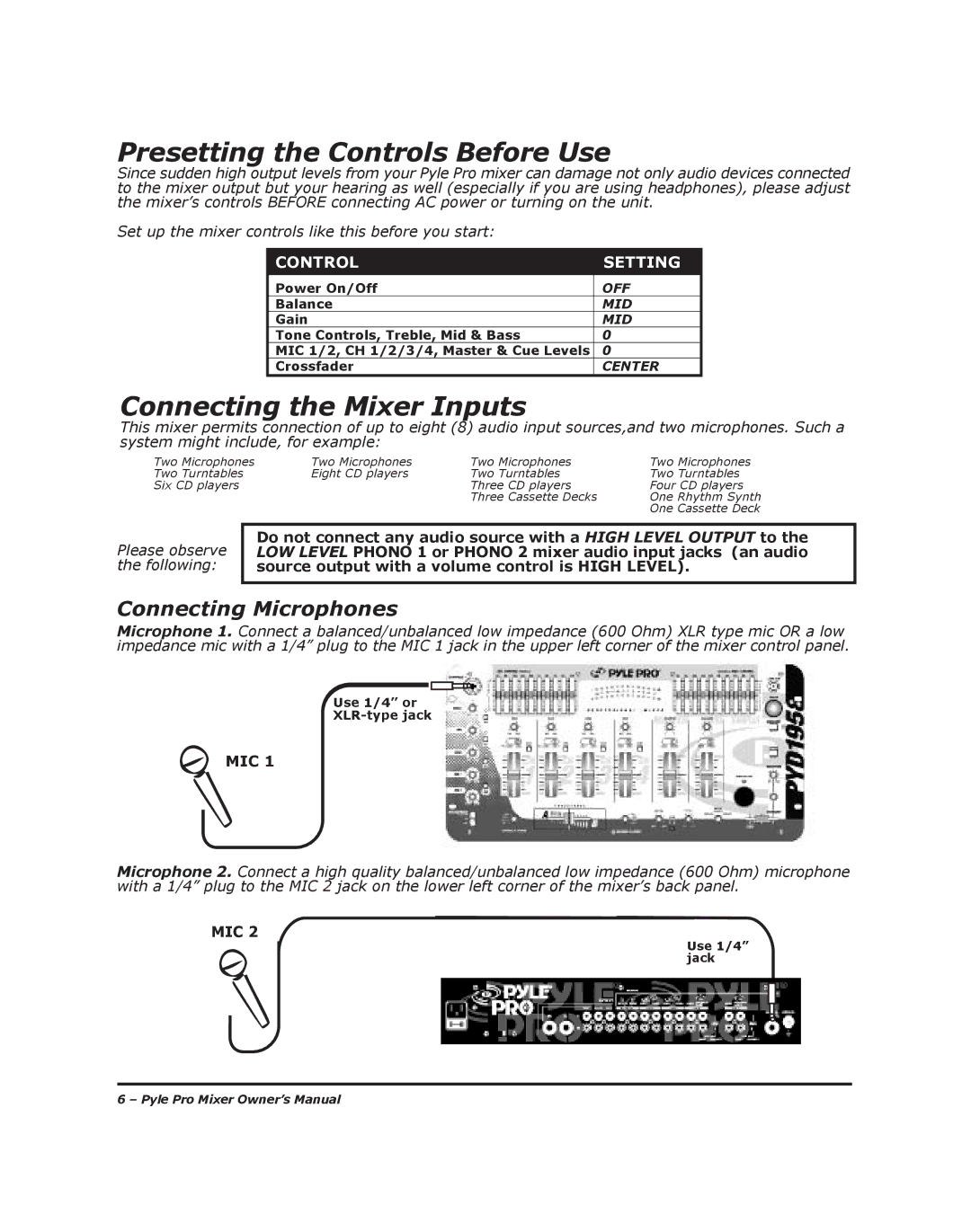 PYLE Audio PYD-1918 manual Presetting the Controls Before Use, Connecting the Mixer Inputs, Connecting Microphones 