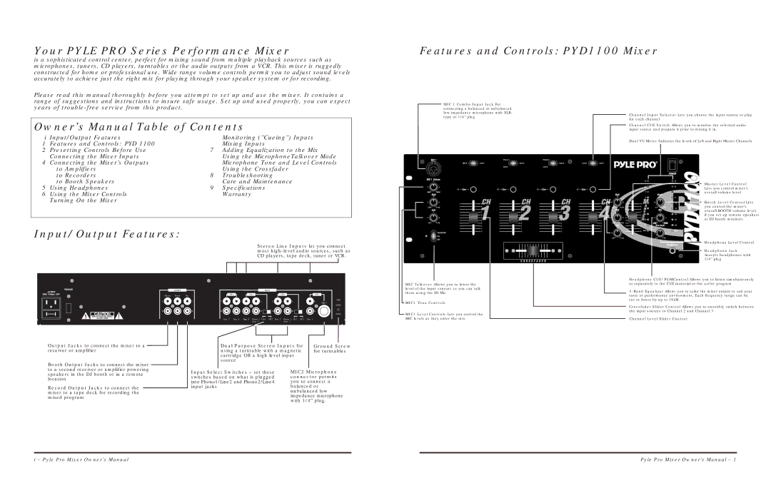 PYLE Audio warranty Your Pyle PRO Series Performance Mixer, Features and Controls PYD1100 Mixer, Input/Output Features 