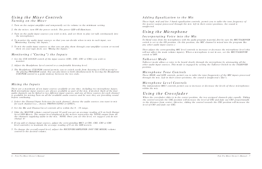 PYLE Audio PYD1100 warranty Using the Mixer Controls, Using the Microphone, Using the Crossfader 