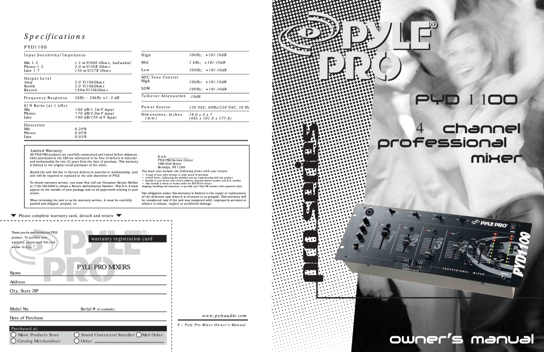 PYLE Audio PYD1100 warranty Specifications, Pyle Pro Mixers, warranty registration card, Name Address City, State ZIP 