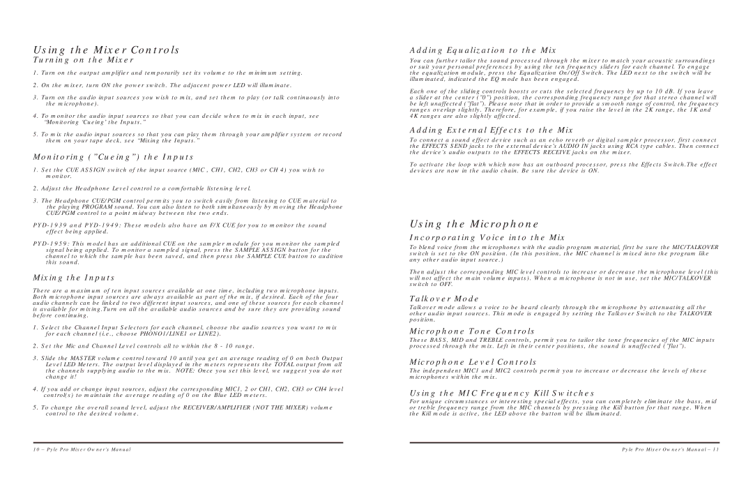 PYLE Audio PYD1939 warranty Using the Mixer Controls, Using the Microphone 
