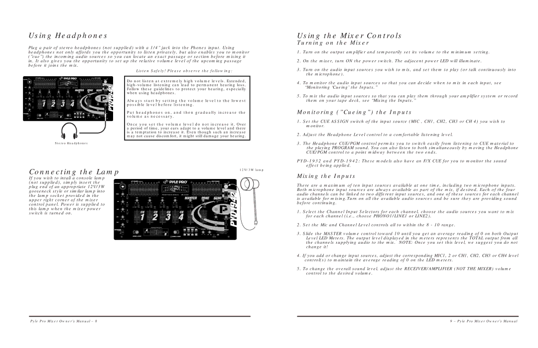 PYLE Audio PYD1932, PYD1942, PYD1912, PYD1922 warranty Using Headphones, Connecting the Lamp, Using the Mixer Controls 