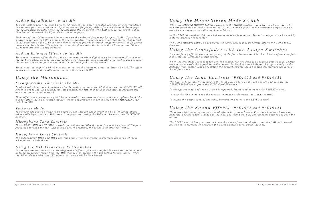 PYLE Audio PYD1922 Using the Microphone, Using the Mono/Stereo Mode Switch, Using the Crossfader with the Assign Switches 