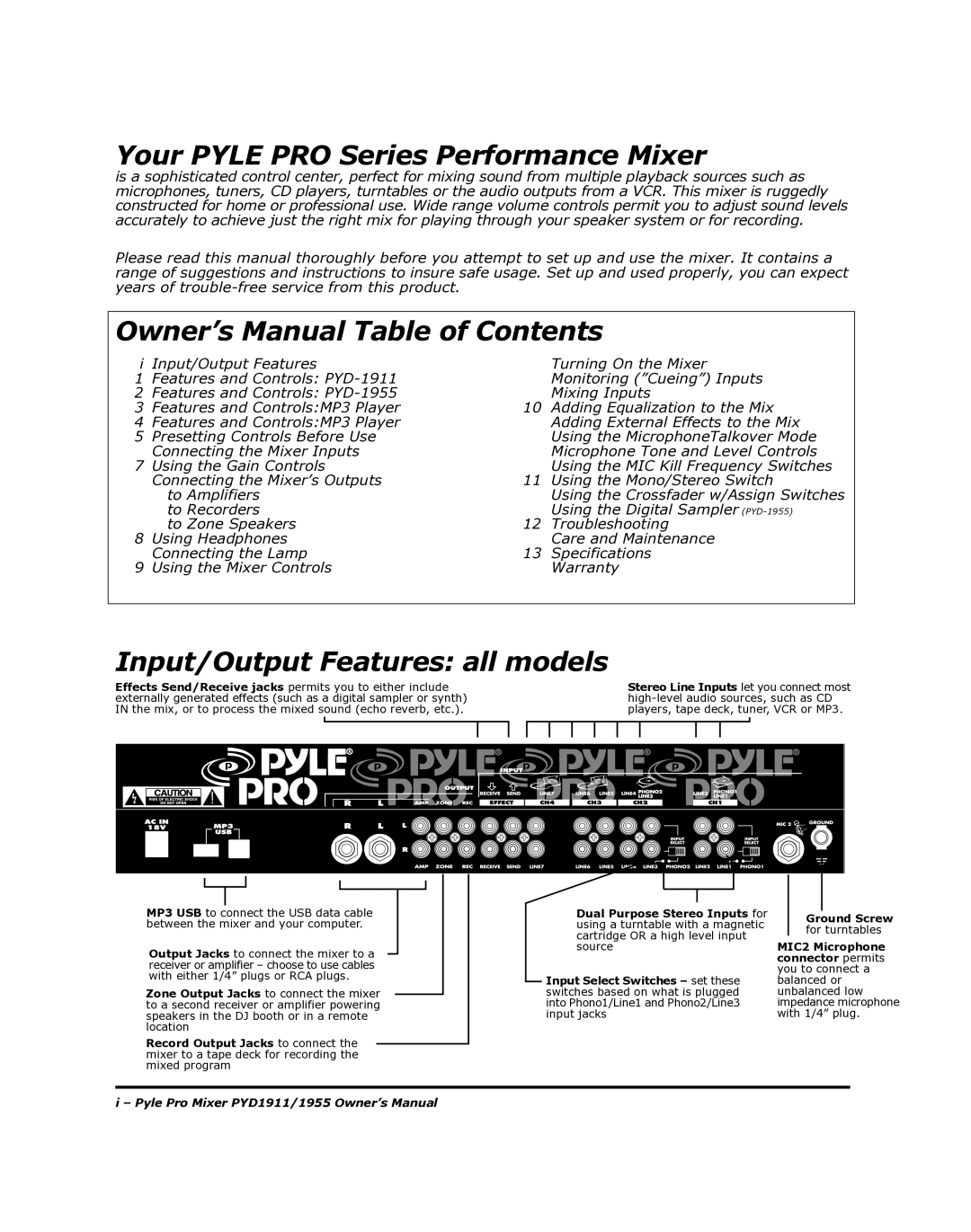 PYLE Audio PYD1955 manual Your Pyle PRO Series Performance Mixer, Input/Output Features all models 