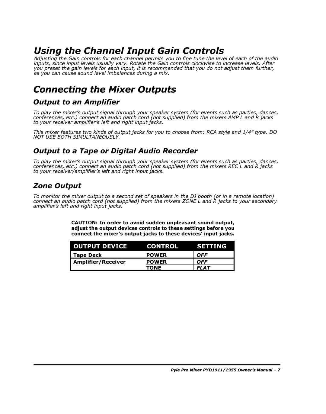 PYLE Audio PYD1955 manual Using the Channel Input Gain Controls, Connecting the Mixer Outputs, Output to an Amplifier 