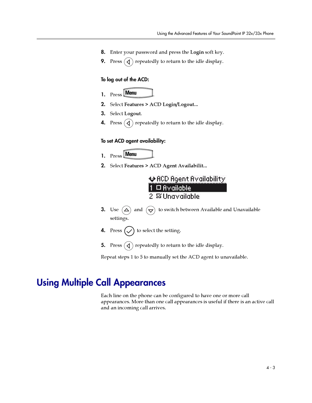 PYLE Audio SIP 3.2.1 manual Using Multiple Call Appearances, Select Features ACD Agent Availabilit 