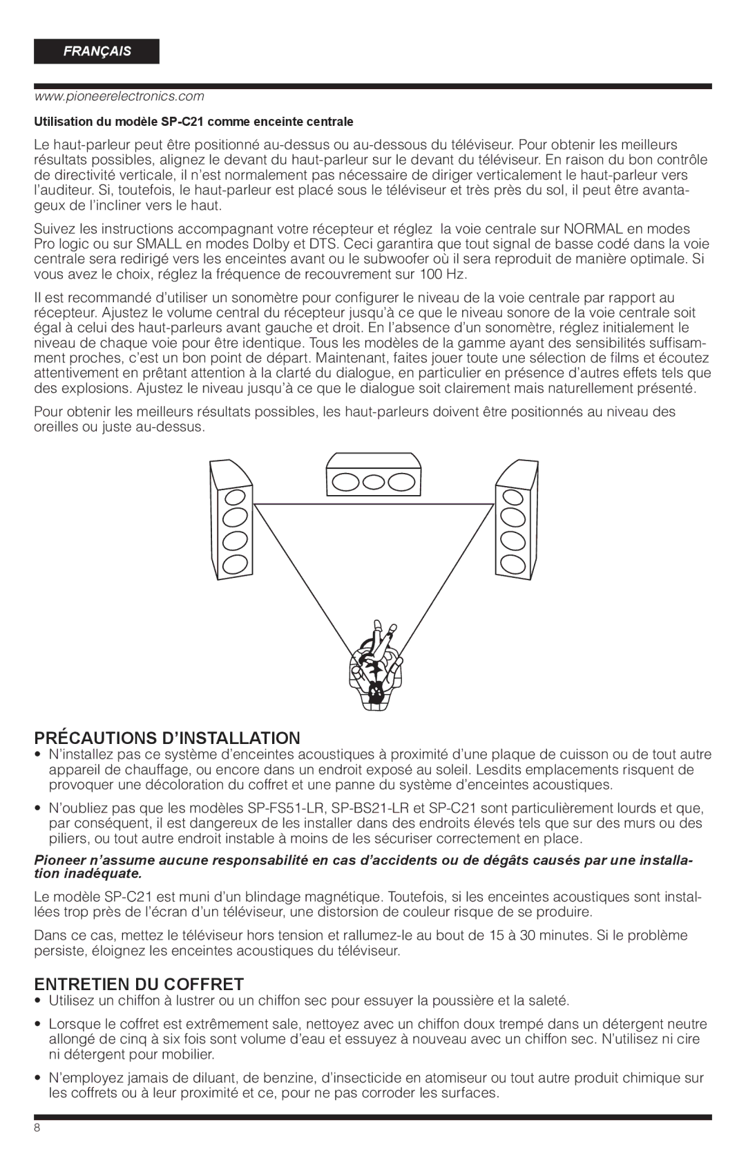 PYLE Audio SP-BS21-LR warranty Précautions D’INSTALLATION, Entretien DU Coffret 