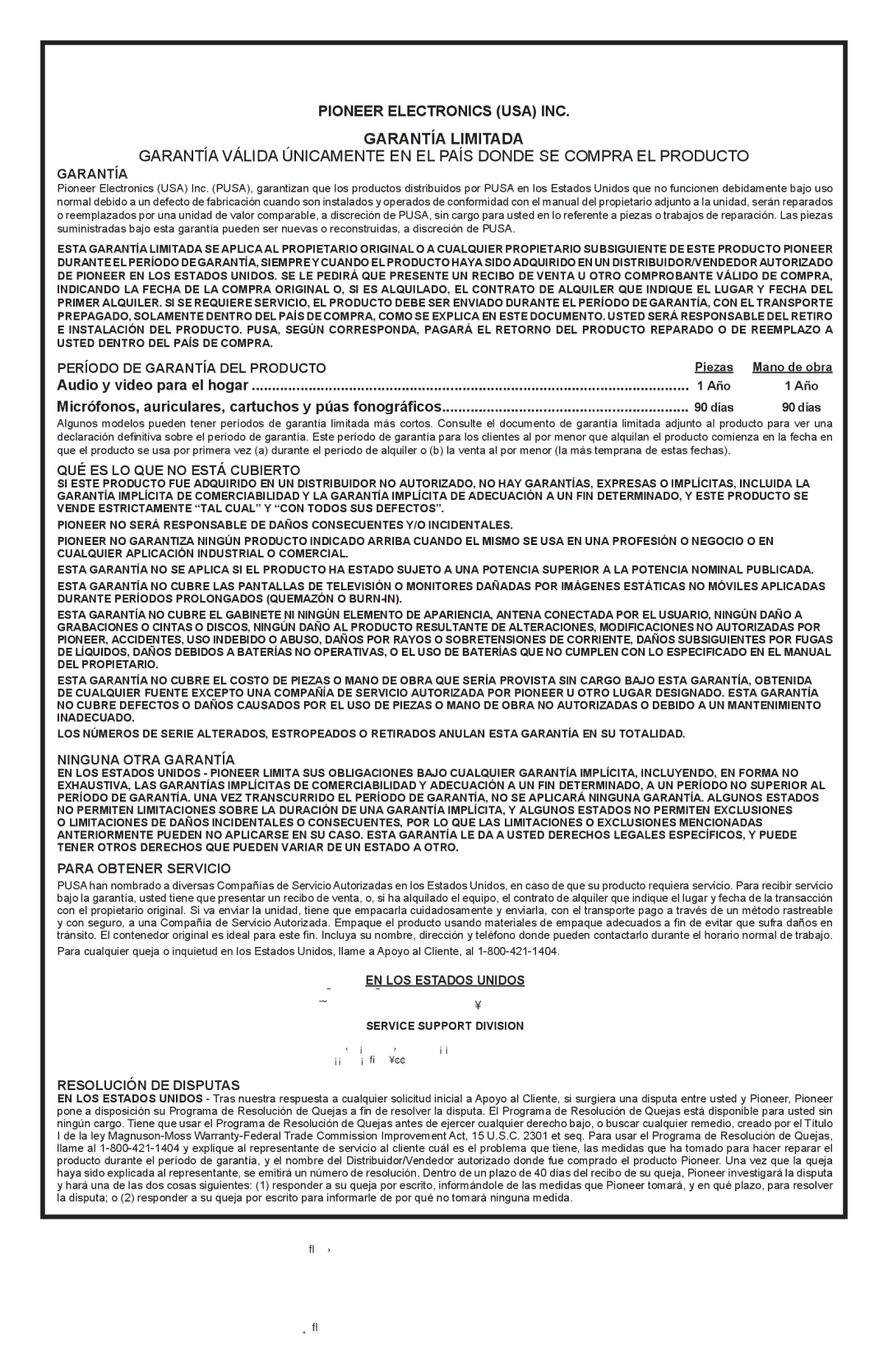 PYLE Audio SW-8 important safety instructions Pioneer Electronics USA INC Garantía Limitada, EN LOS Estados Unidos 