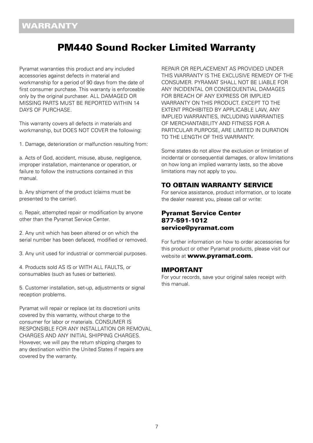 Pyramat PM440 manual Warranty, Pyramat Service Center 877-591-1012 service@pyramat.com 