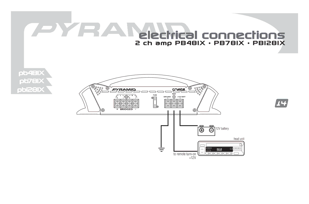 Pyramid Car Audio PB1881X, PB681X, PB881X, PB781X, PB481X, PB1281X manual Electrical connections 