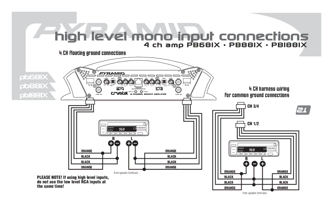 Pyramid Car Audio PB481X, PB681X, PB881X, PB781X, PB1881X, PB1281X manual High level mono input connections 