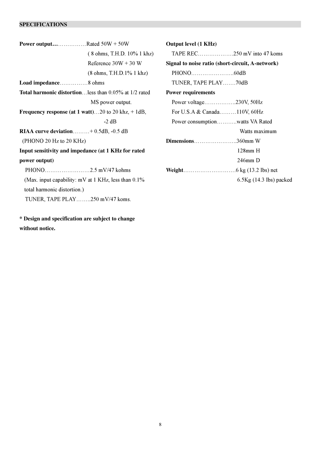 Pyramid Car Audio PR530A manual Specifications, Load impedance……………8 ohms, Riaa curve deviation………+ 0.5dB, -0.5 dB 