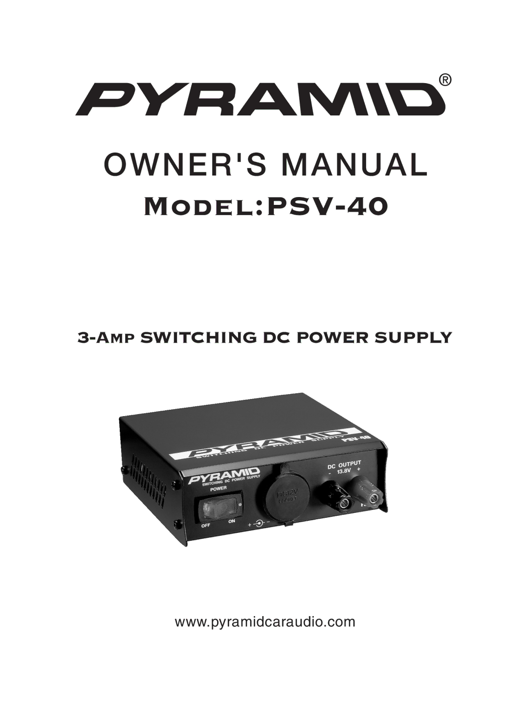 Pyramid Car Audio owner manual ModelPSV-40 