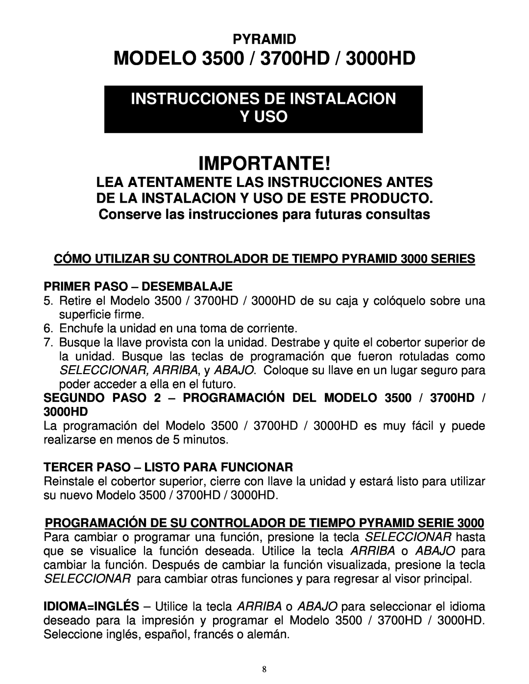 Pyramid Technologies manual MODELO 3500 / 3700HD / 3000HD, Importante, Instrucciones De Instalacion Y Uso, Pyramid 