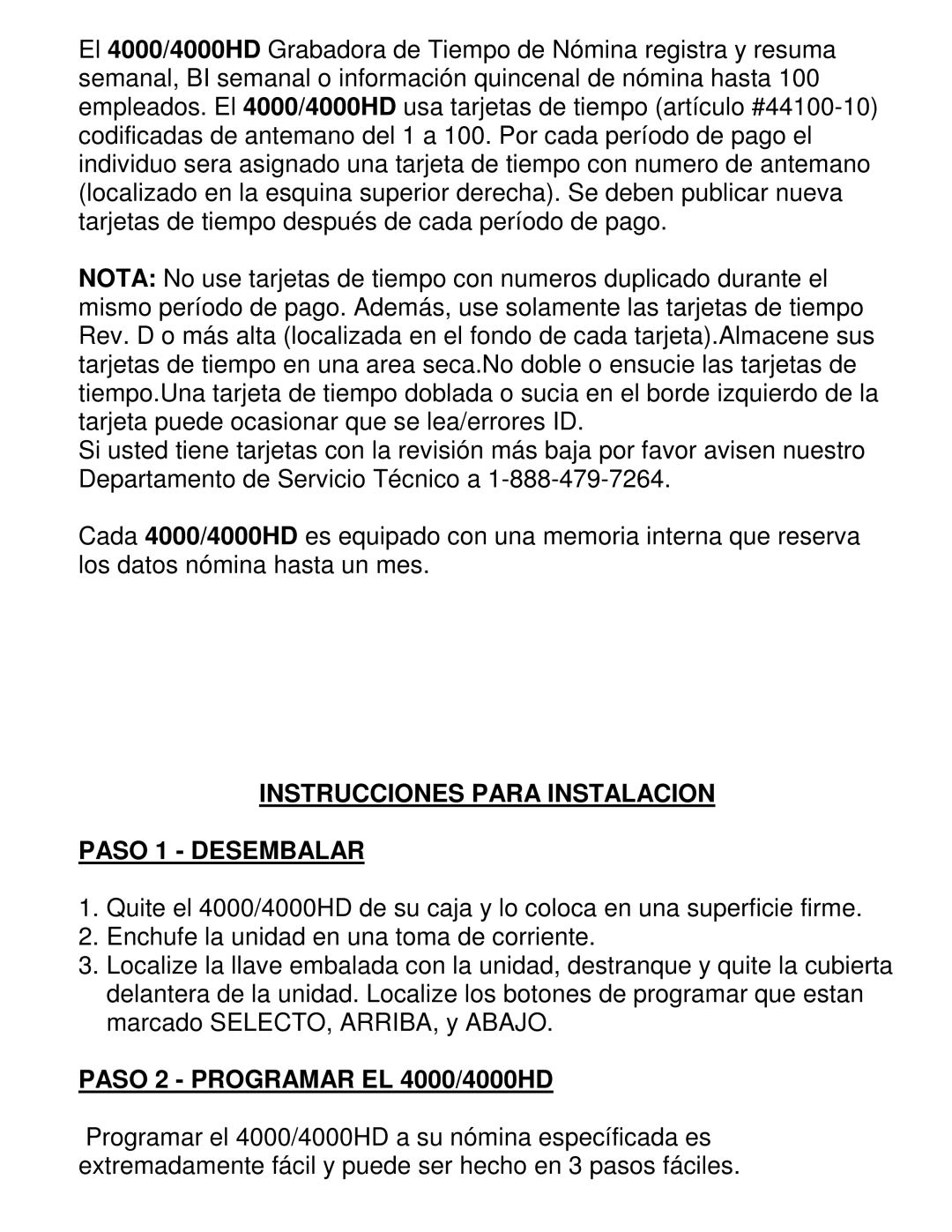 Pyramid Technologies manual Instrucciones Para Instalacion Paso 1 Desembalar, Paso 2 Programar EL 4000/4000HD 