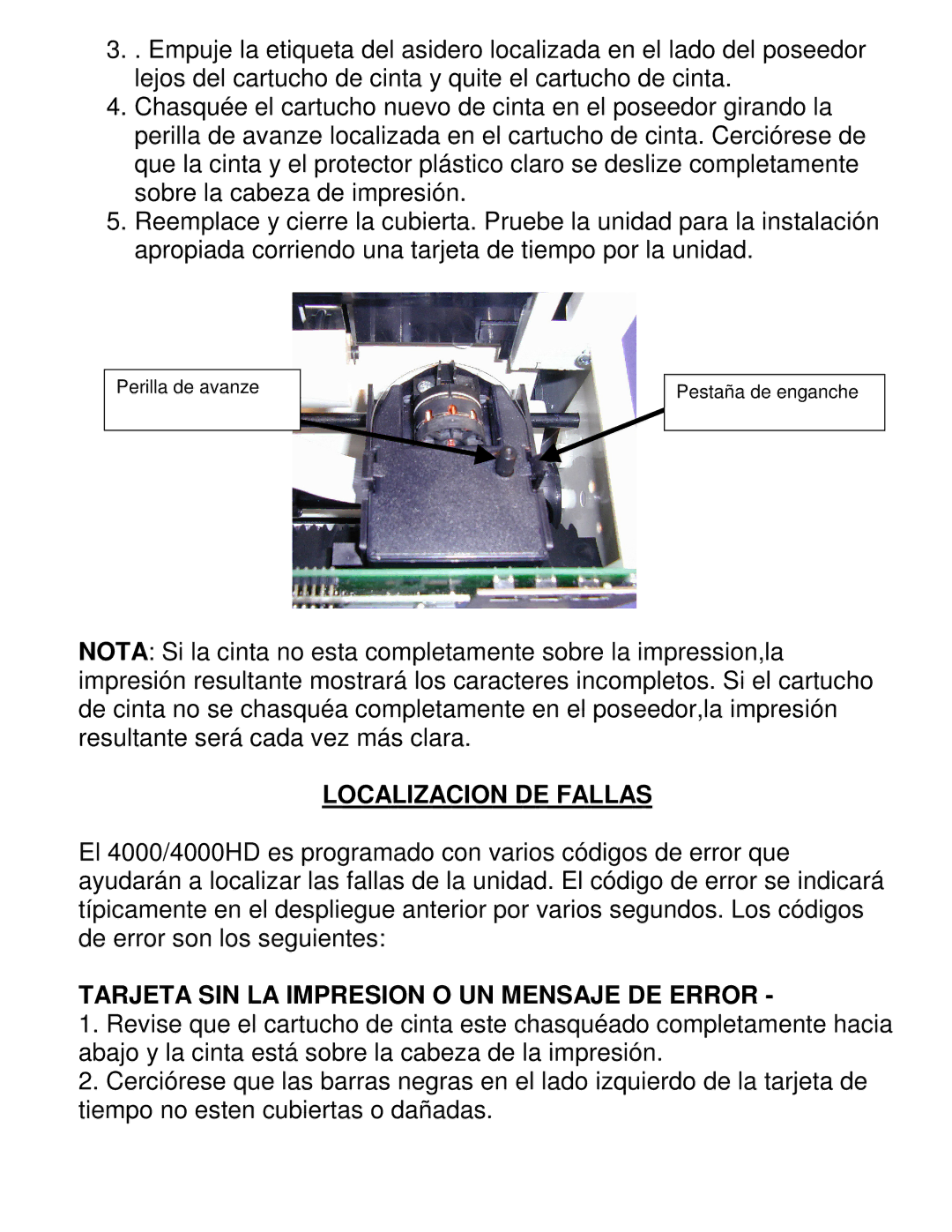 Pyramid Technologies 4000HD manual Localizacion DE Fallas, Tarjeta SIN LA Impresion O UN Mensaje DE Error 