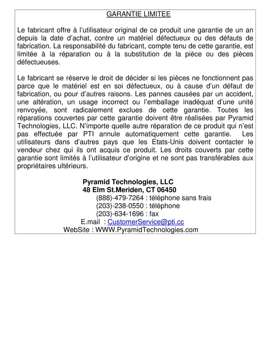 Pyramid Technologies 4000HD manual Garantie Limitee, Pyramid Technologies, LLC Elm St.Meriden, CT 