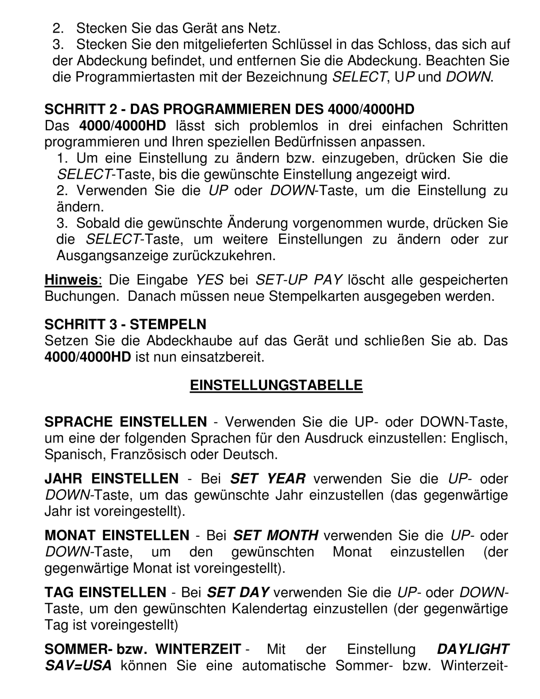 Pyramid Technologies manual Schritt 2 DAS Programmieren DES 4000/4000HD, Schritt 3 Stempeln, Einstellungstabelle 