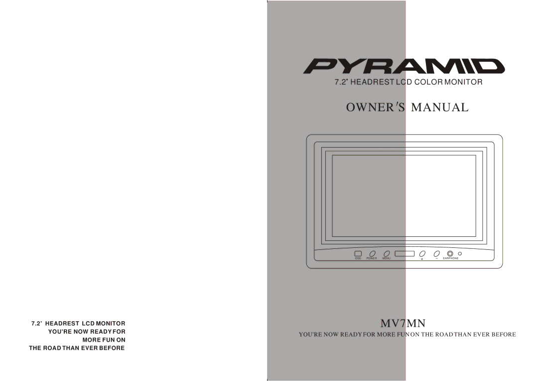 Pyramid Technologies MV7MN owner manual Owner S Manual 