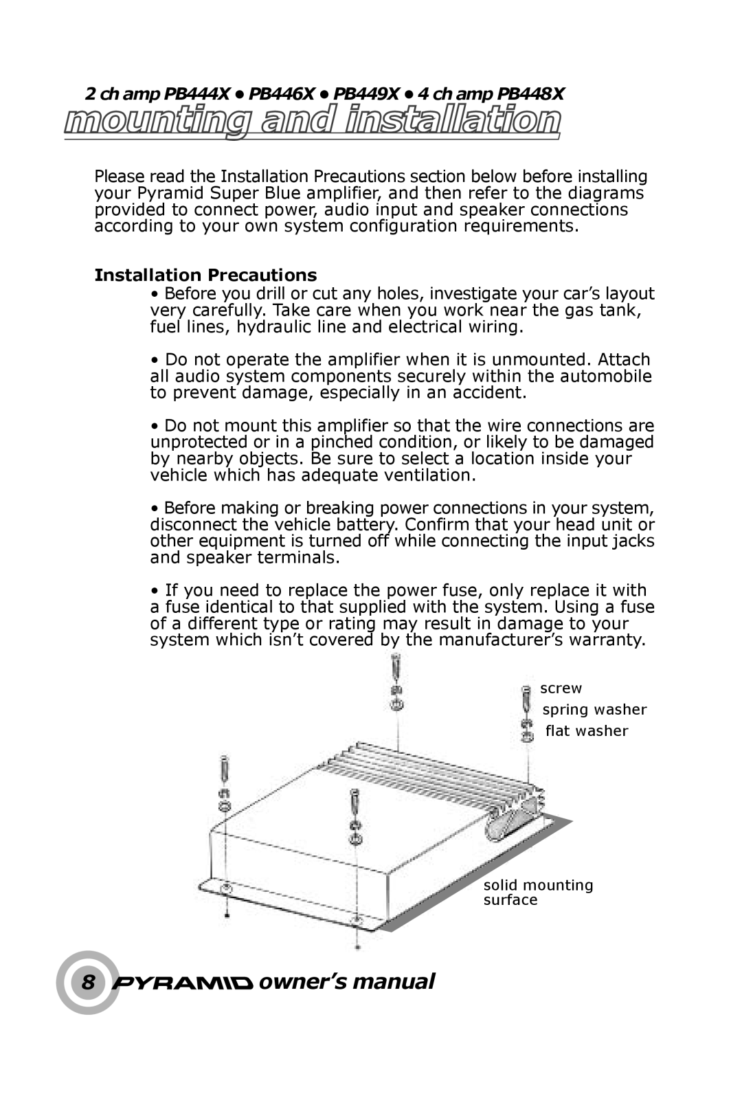 Pyramid Technologies PB448X, PB446X, PB449X, PB444X owner manual Mounting and installation, Installation Precautions 