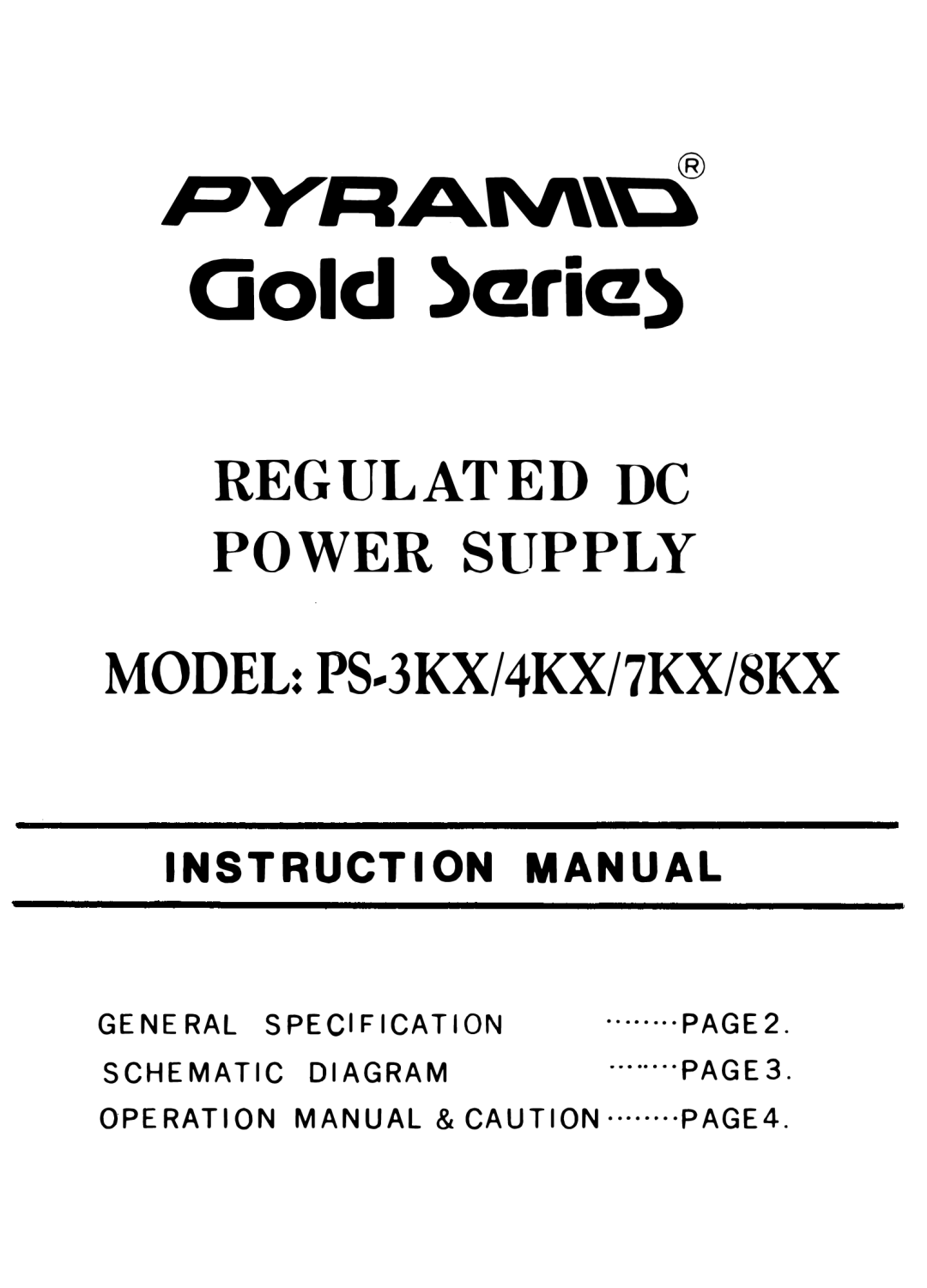 Pyramid Technologies PS-4KX, PS8KX, PS-3KX, PX-7KX manual General Specification, Schematic Diagram 