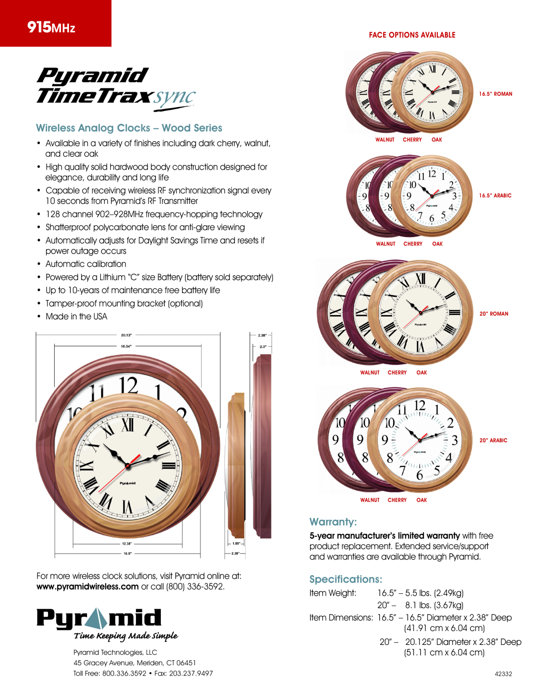Pyramid Technologies manual 915MHz, Wireless Analog Clocks - Wood Series, Warranty, Specifications, Weight, Dimensions 