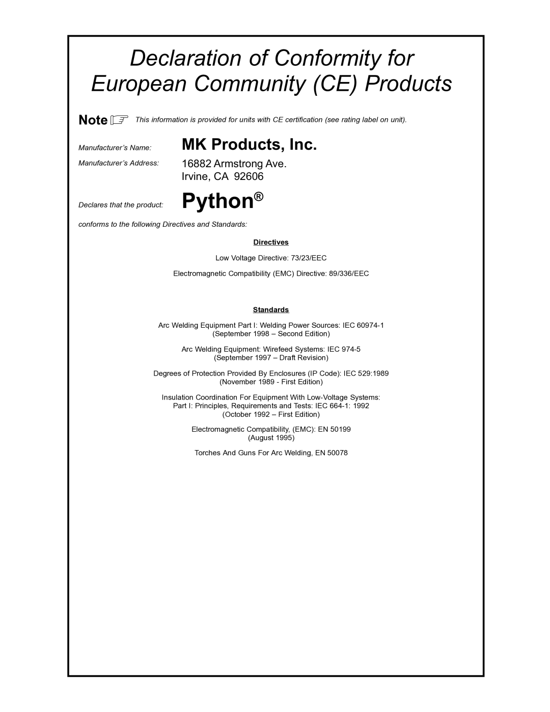 Python 091-0593 owner manual MK Products Inc, Armstrong Ave, Irvine, CA, 35 W. Spencer Street Appleton, WI 54914 USA 