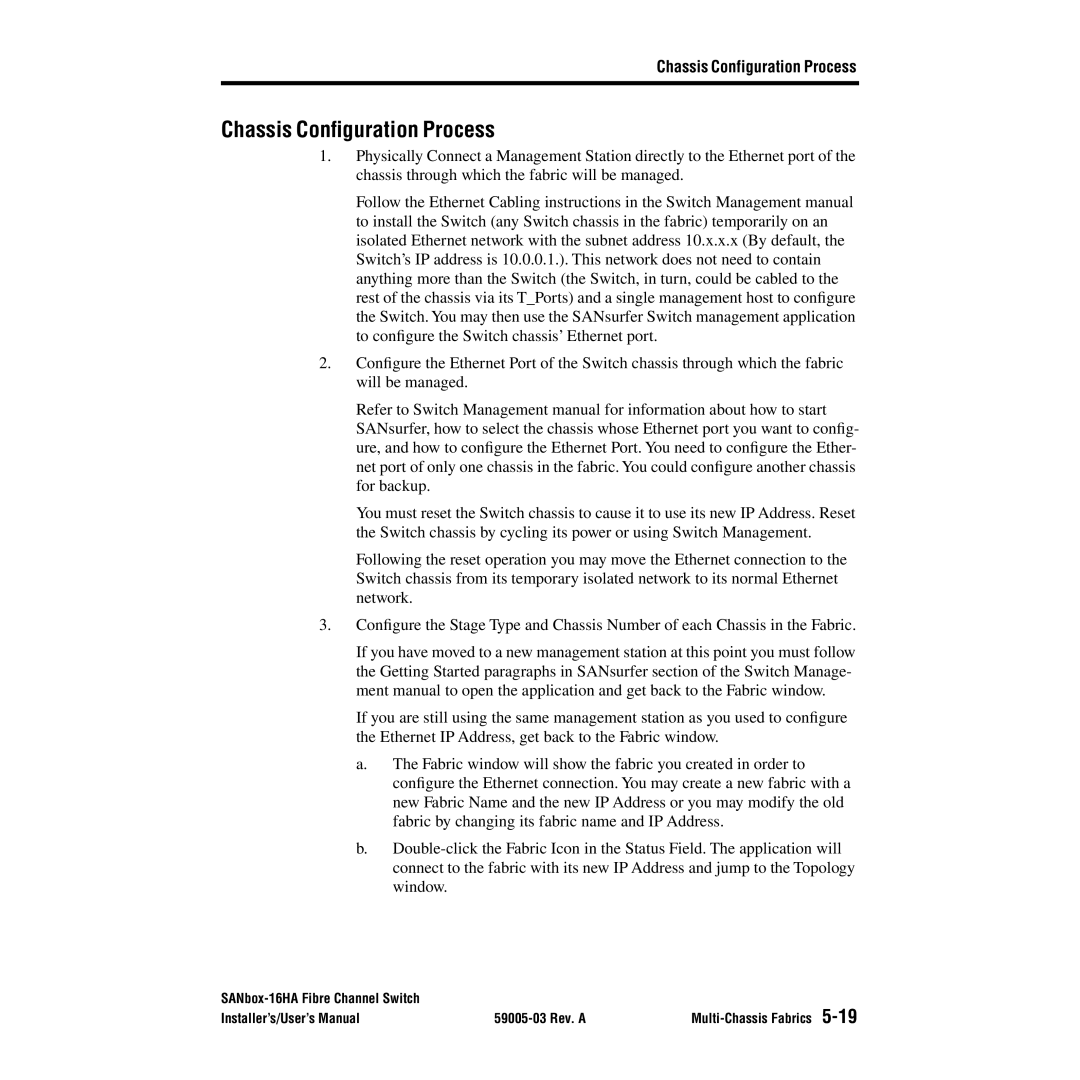 Q-Logic 16HA user manual Chassis Conﬁguration Process, Chassis Configuration Process 