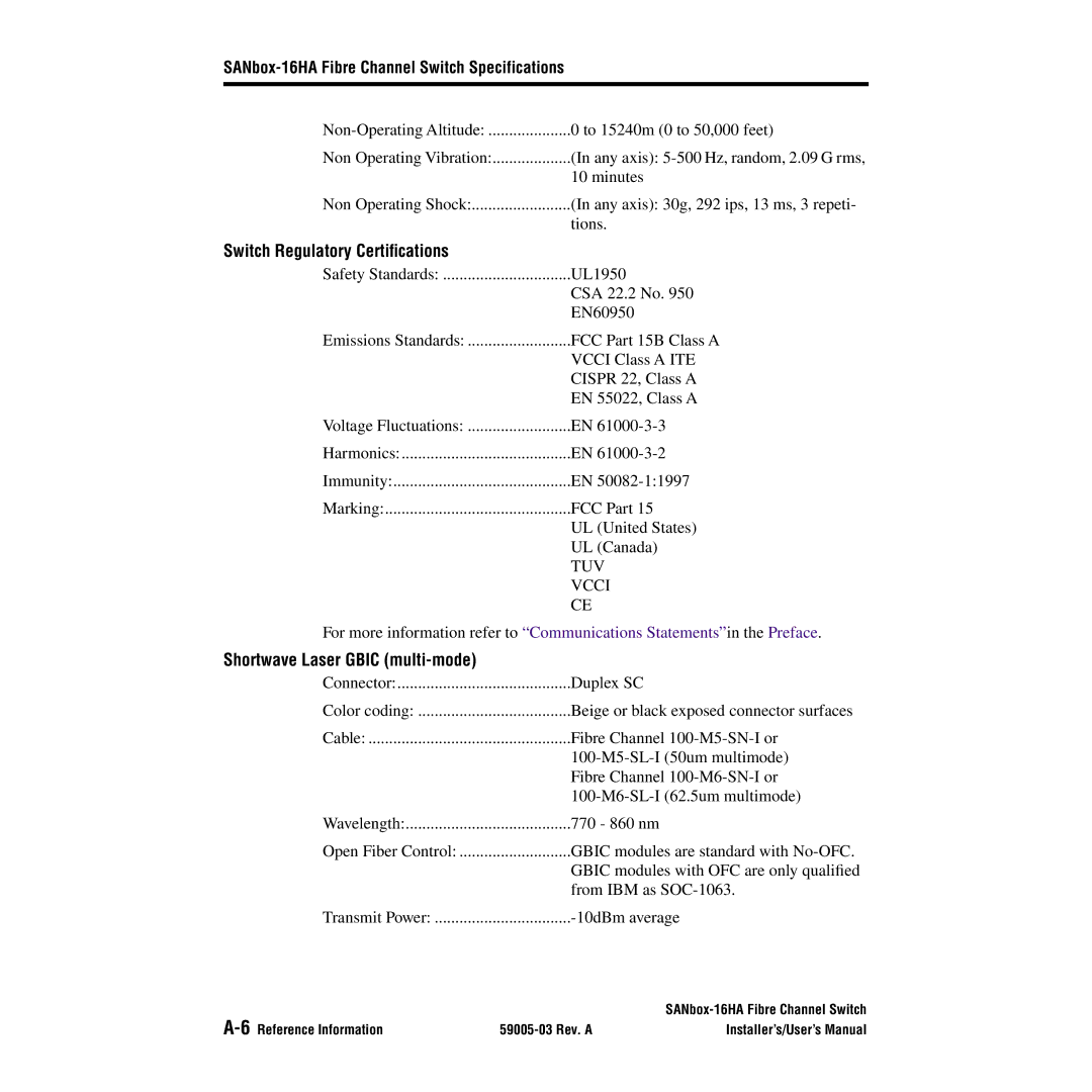 Q-Logic 16HA user manual Switch Regulatory Certiﬁcations, Shortwave Laser Gbic multi-mode 