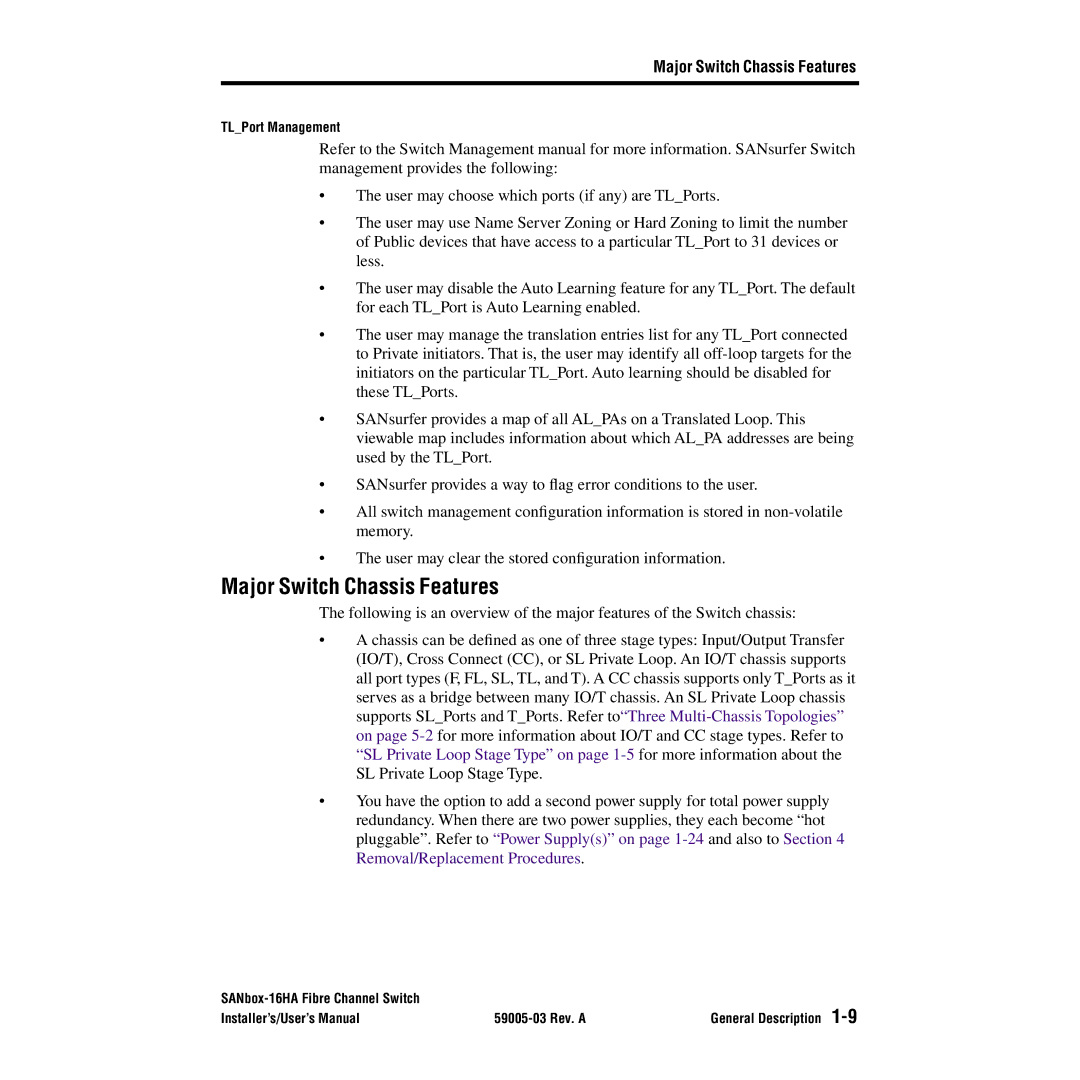 Q-Logic 16HA user manual Major Switch Chassis Features 