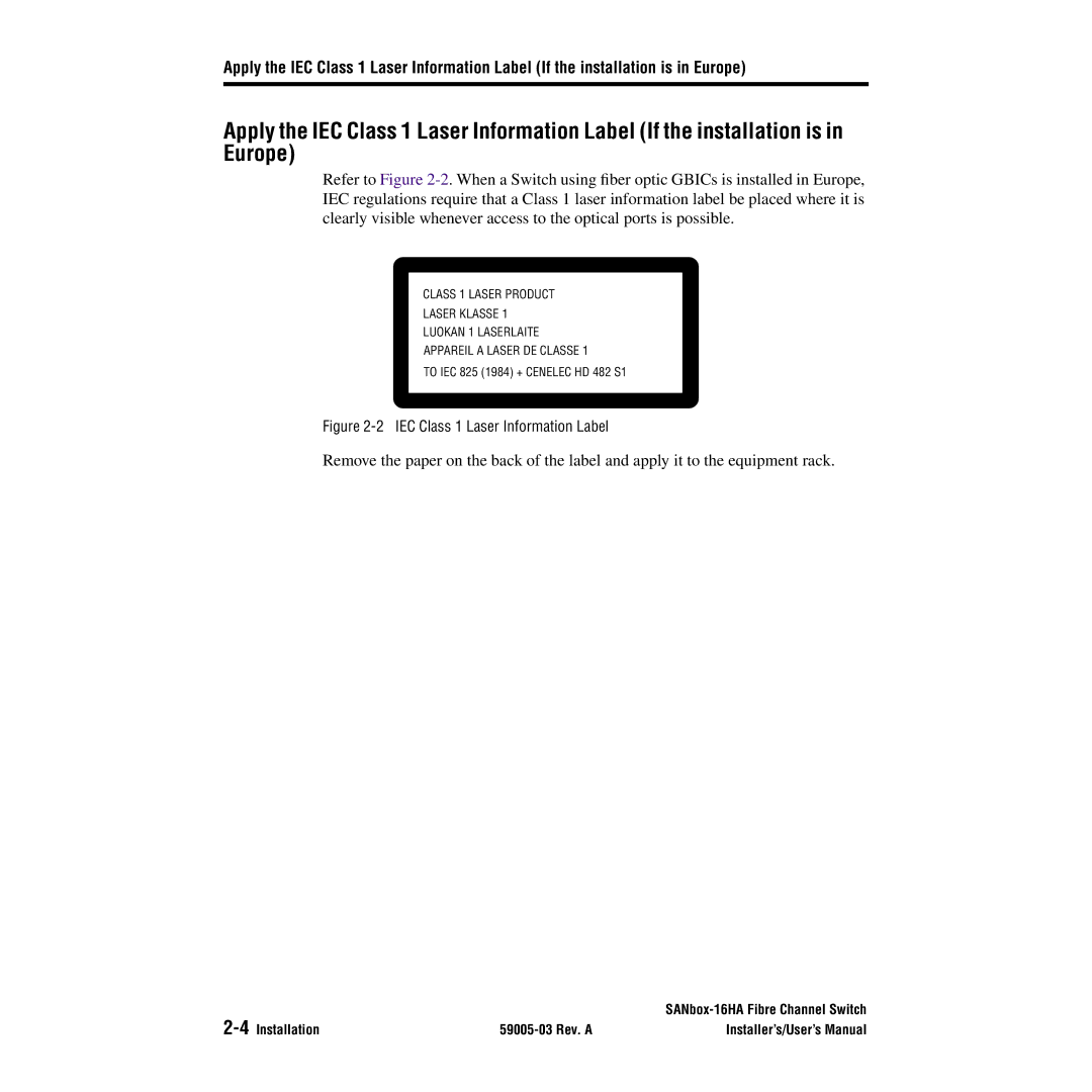 Q-Logic 16HA user manual IEC Class 1 Laser Information Label 