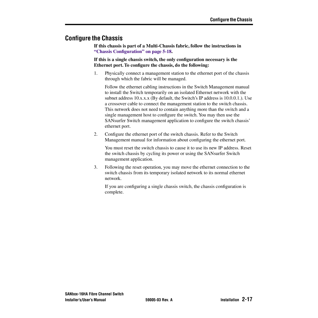 Q-Logic 16HA user manual Conﬁgure the Chassis, Configure the Chassis 