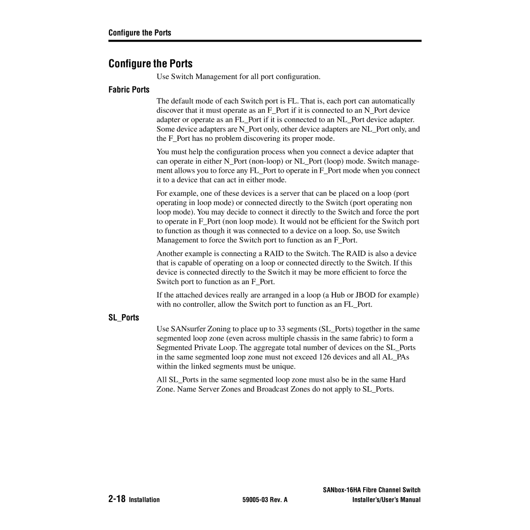 Q-Logic 16HA user manual Conﬁgure the Ports, Fabric Ports, SLPorts, Configure the Ports 