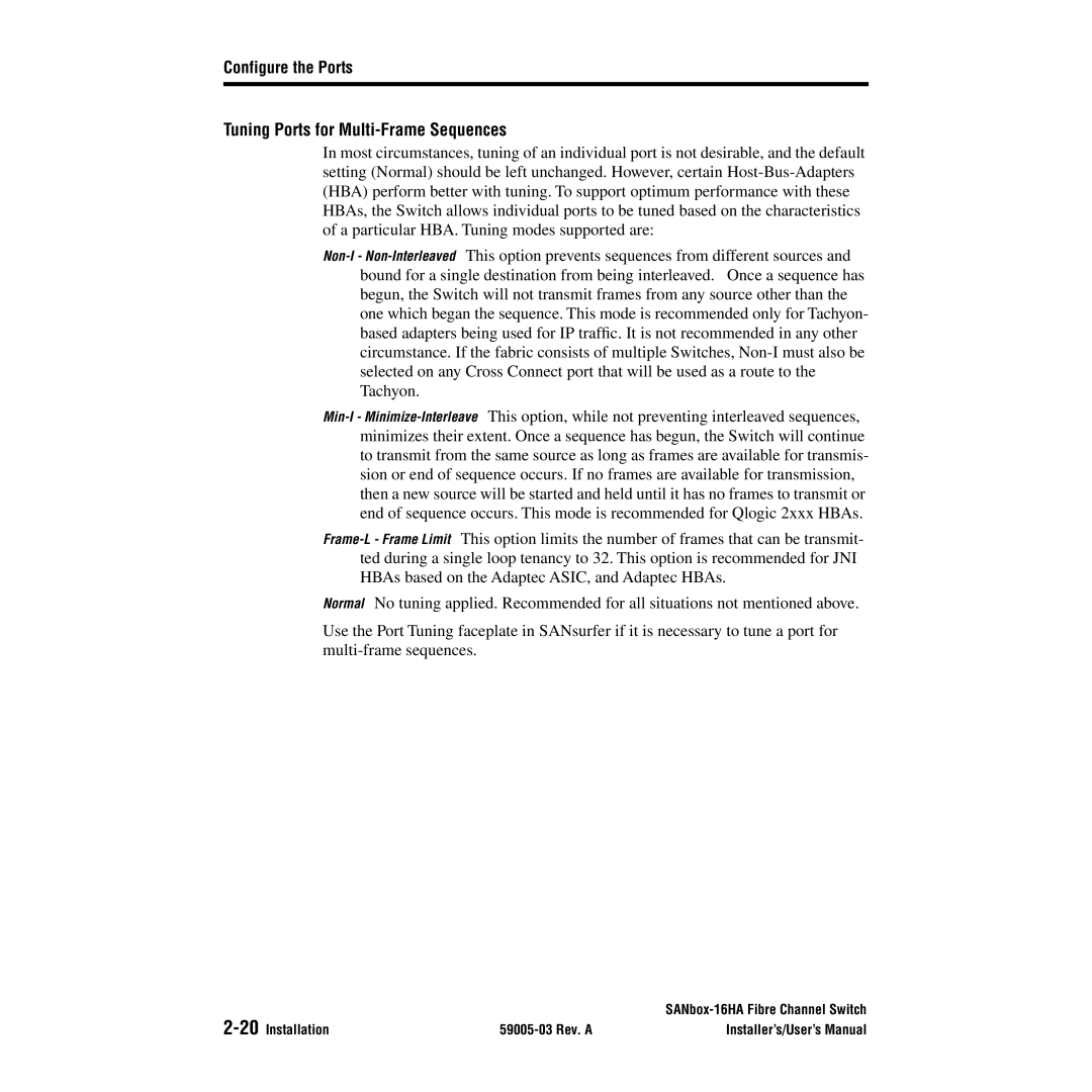 Q-Logic 16HA user manual Tuning Ports for Multi-Frame Sequences 