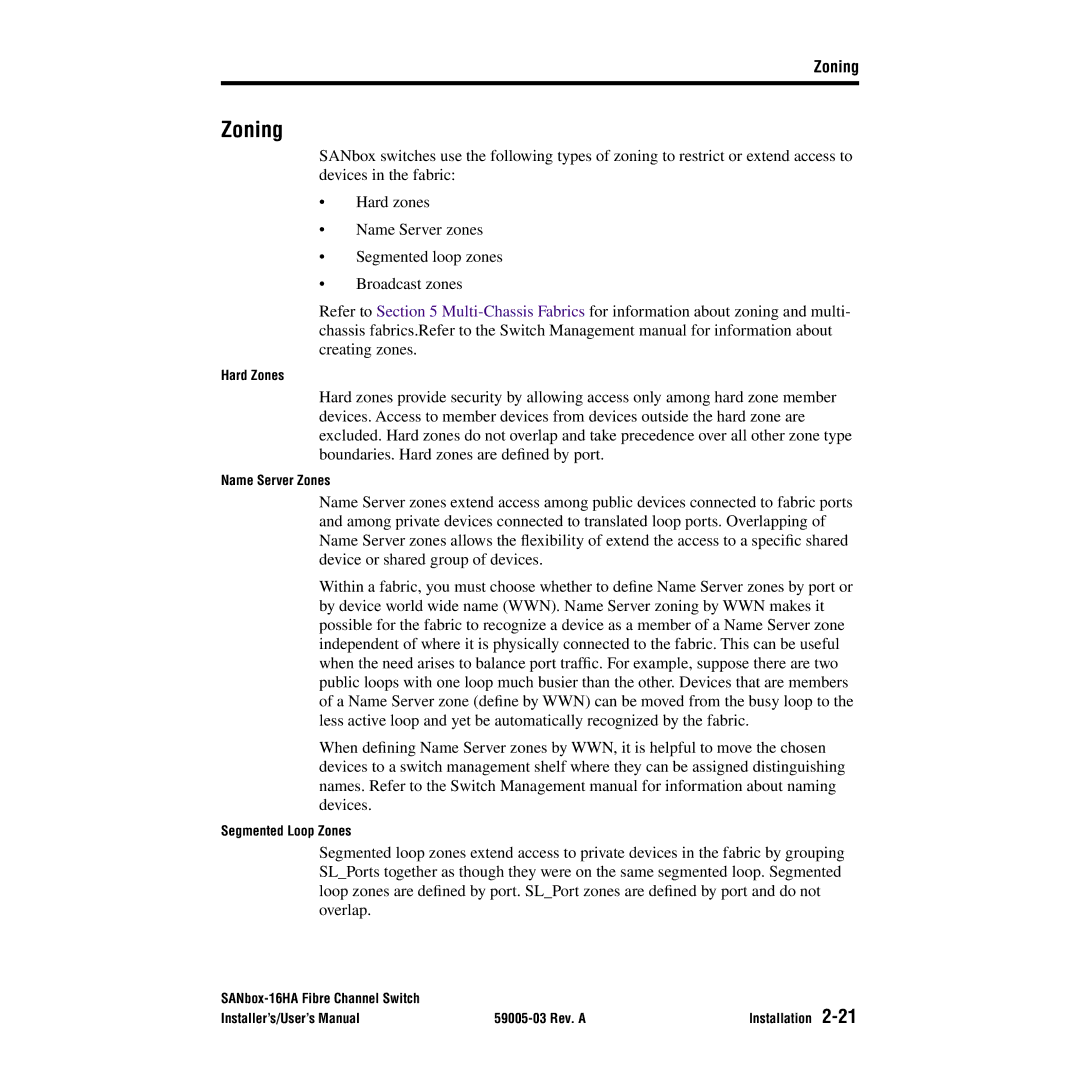 Q-Logic 16HA user manual Zoning 