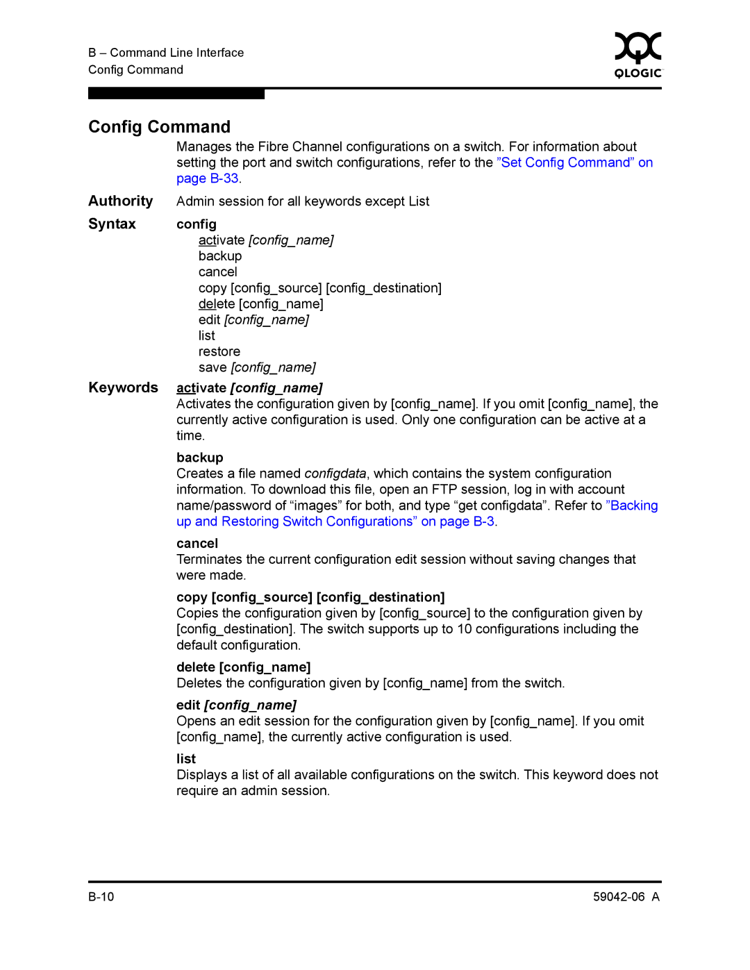 Q-Logic 2-8C manual Config Command, Syntax config, Keywords activate configname, Edit configname 