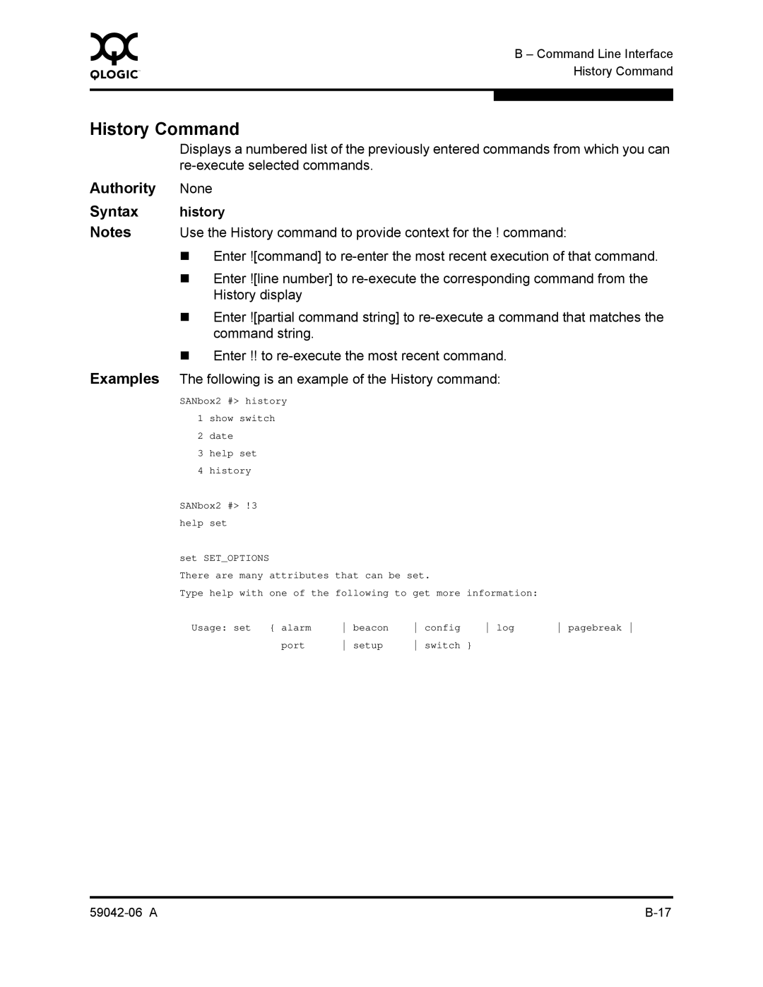 Q-Logic 2-8C manual History Command, Authority None Syntax history 