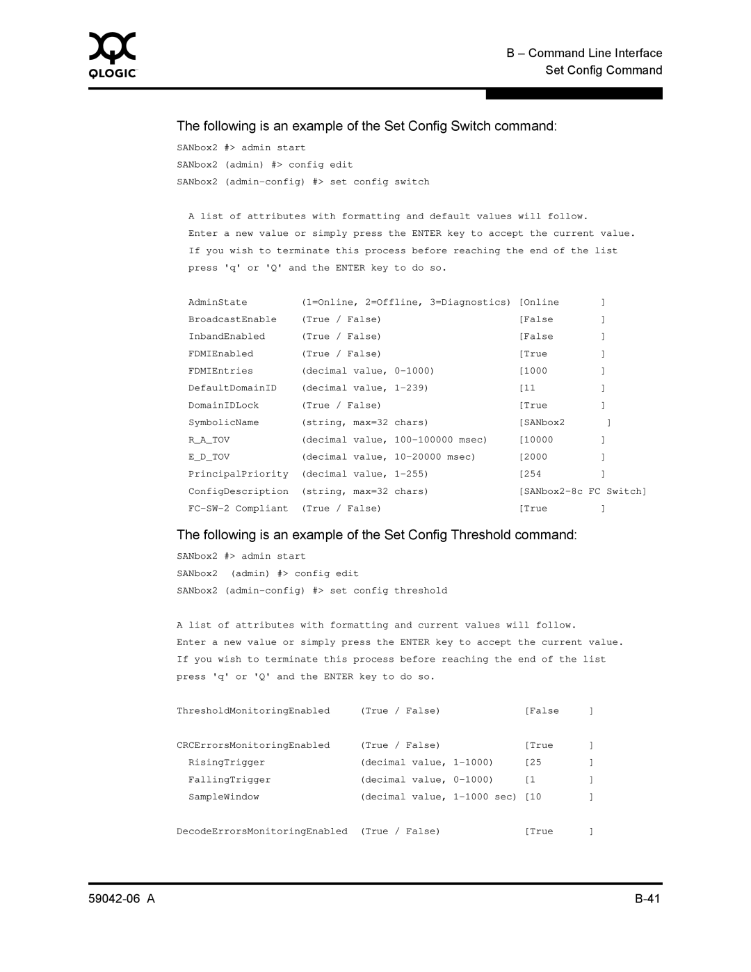 Q-Logic 2-8C manual Following is an example of the Set Config Switch command 