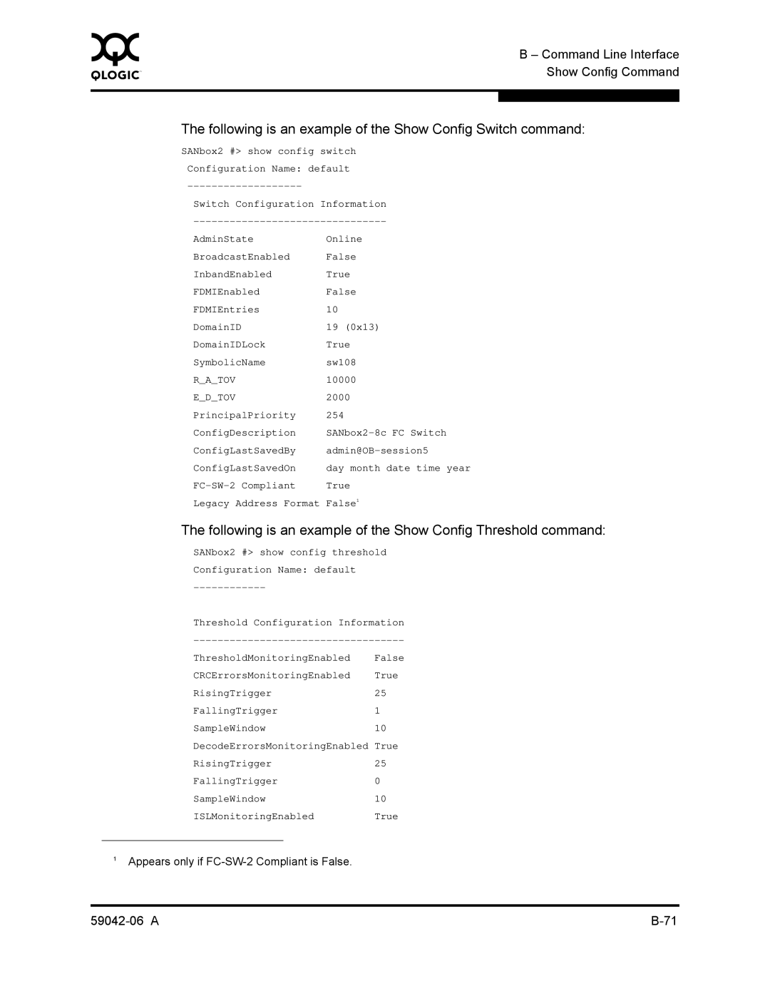 Q-Logic 2-8C manual Following is an example of the Show Config Switch command 