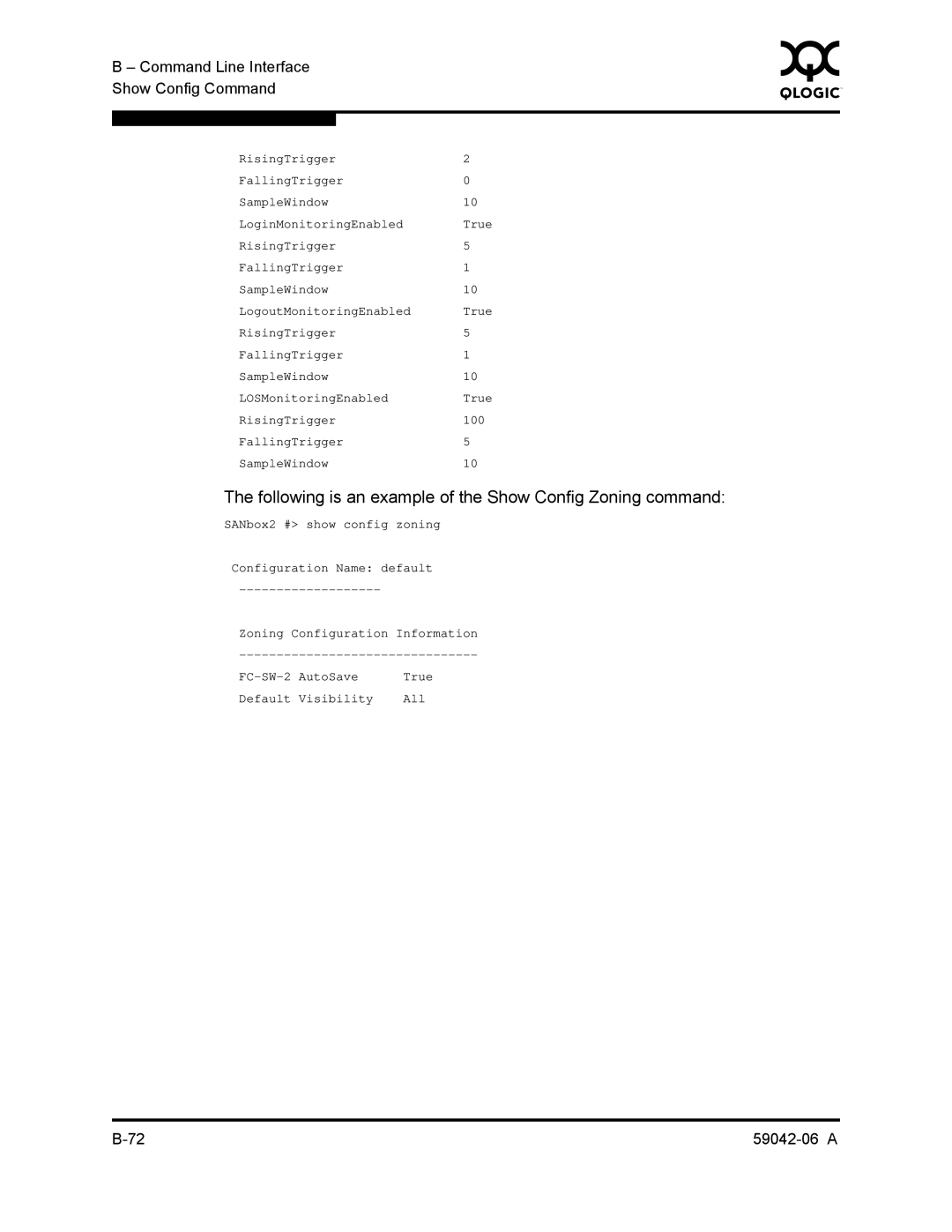 Q-Logic 2-8C manual Following is an example of the Show Config Zoning command 