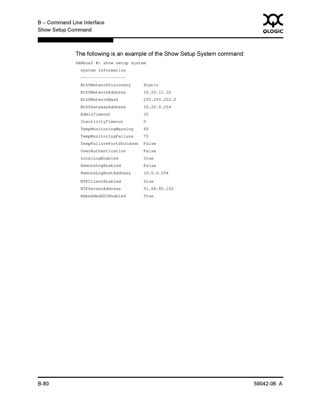 Q-Logic 2-8C manual Following is an example of the Show Setup System command 