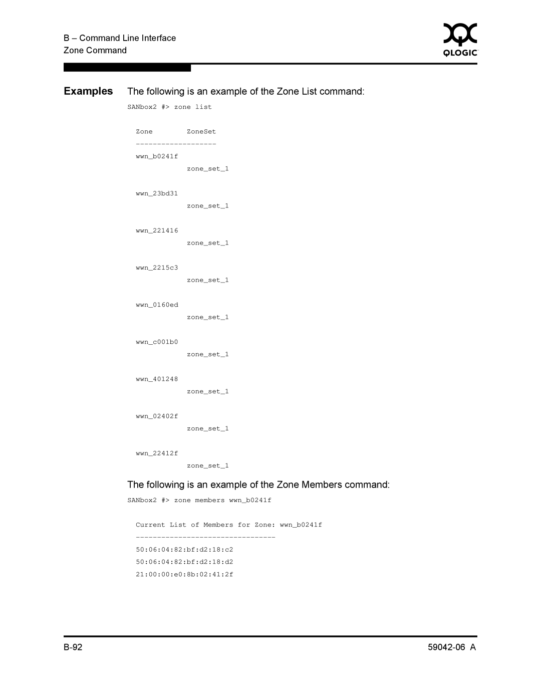 Q-Logic 2-8C manual Following is an example of the Zone Members command 