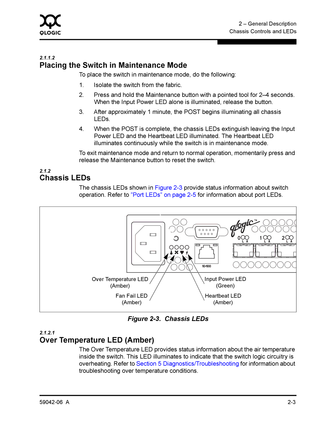 Q-Logic 2-8C manual Placing the Switch in Maintenance Mode, Chassis LEDs, Over Temperature LED Amber 