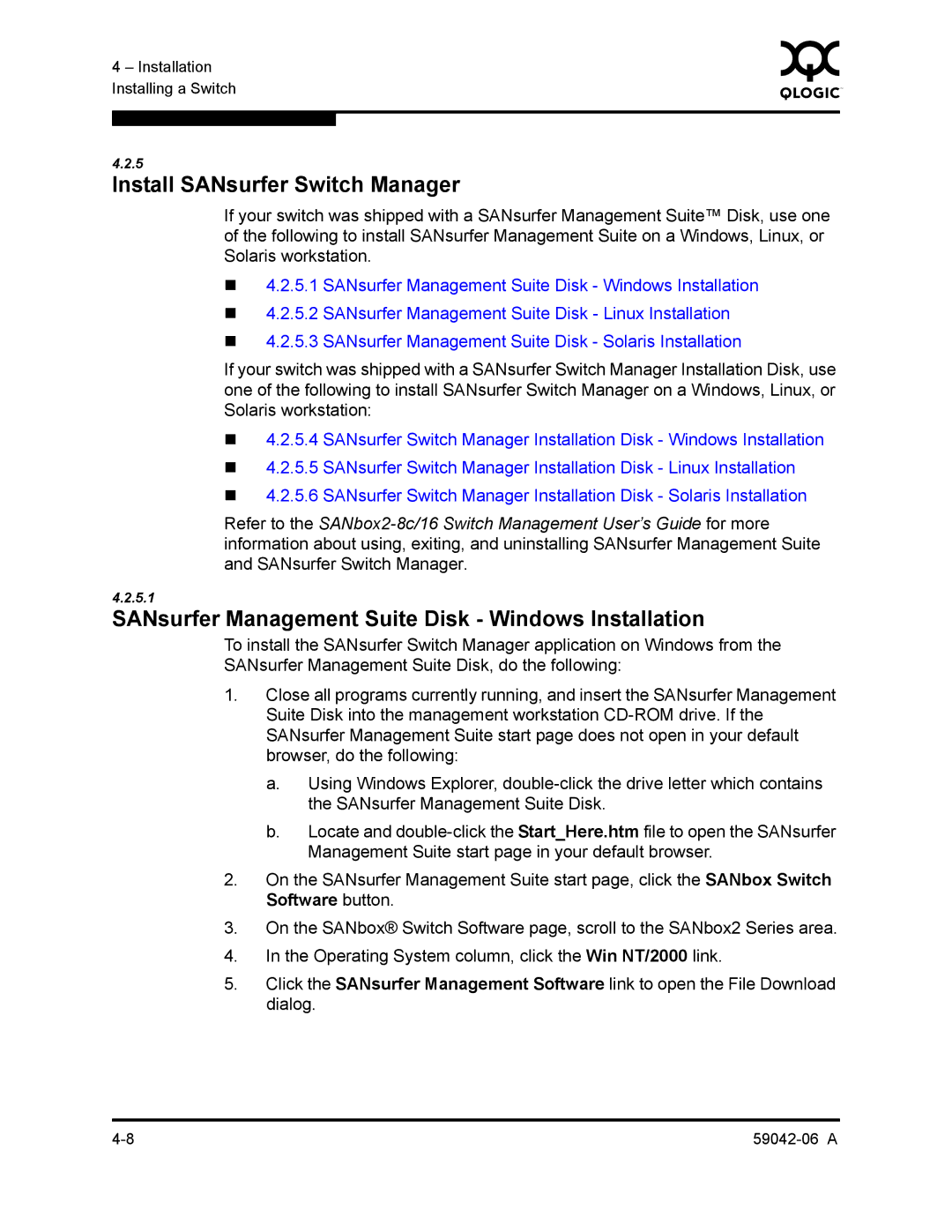 Q-Logic 2-8C manual Install SANsurfer Switch Manager, SANsurfer Management Suite Disk Windows Installation 