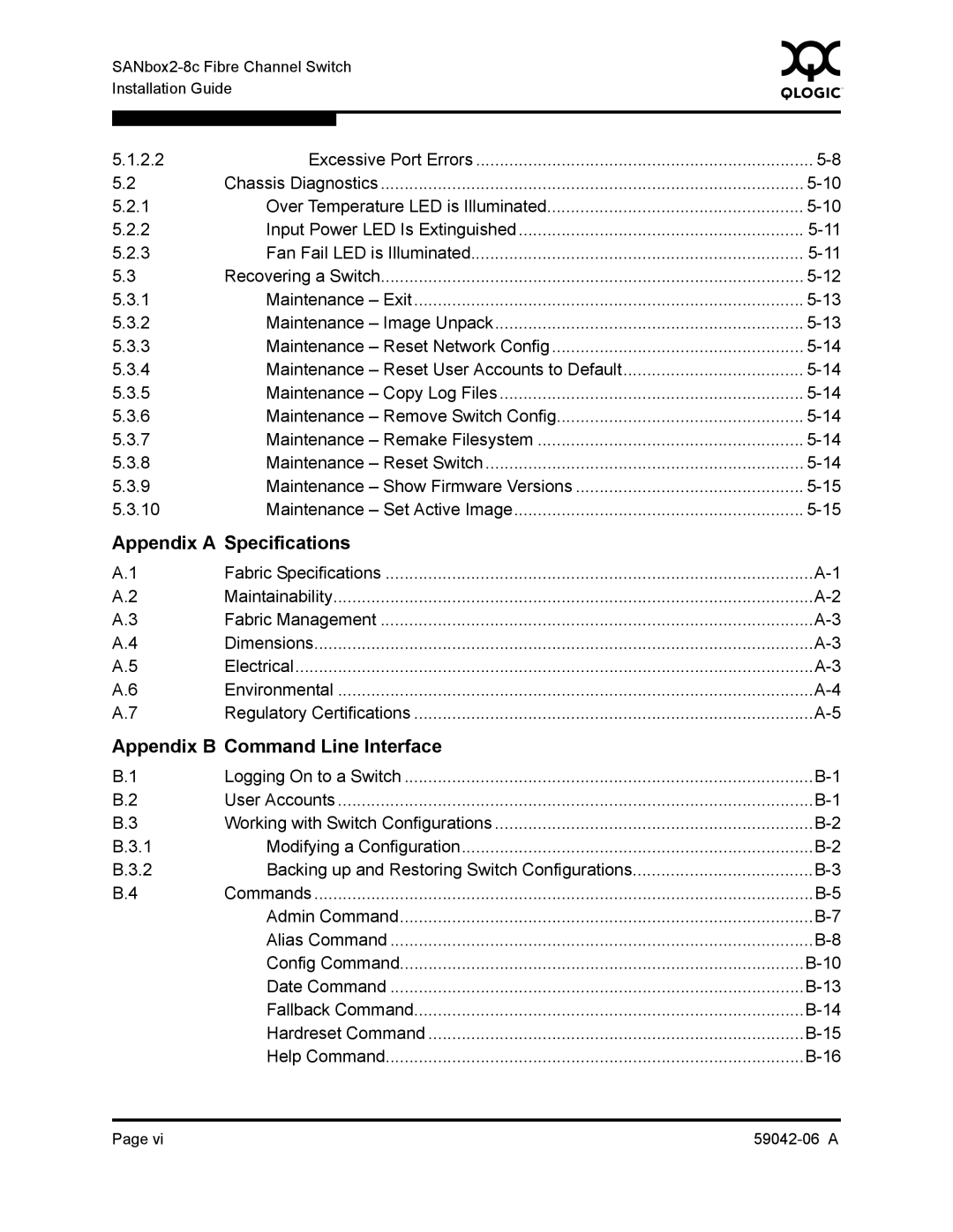 Q-Logic 2-8C manual Appendix a Specifications, Appendix B Command Line Interface 