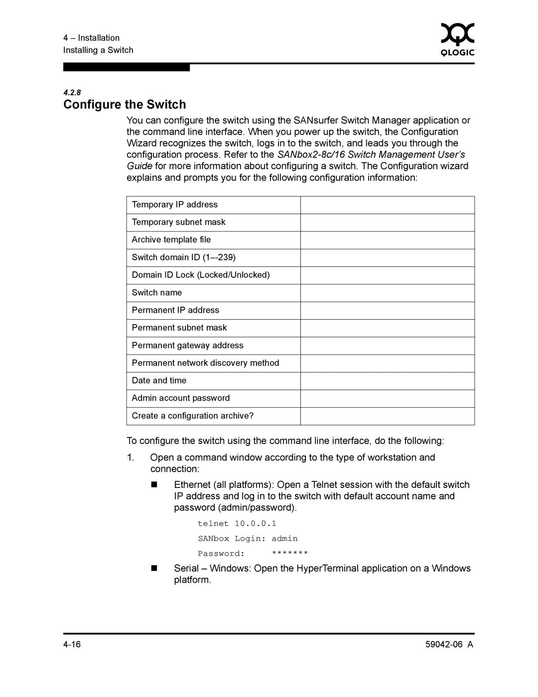 Q-Logic 2-8C manual Configure the Switch 