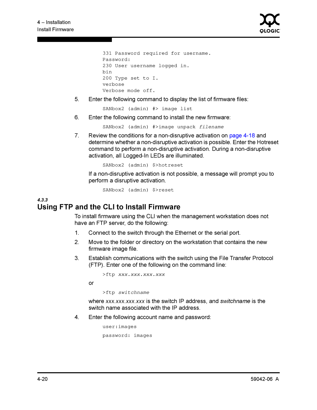 Q-Logic 2-8C manual Using FTP and the CLI to Install Firmware, Enter the following command to install the new firmware 