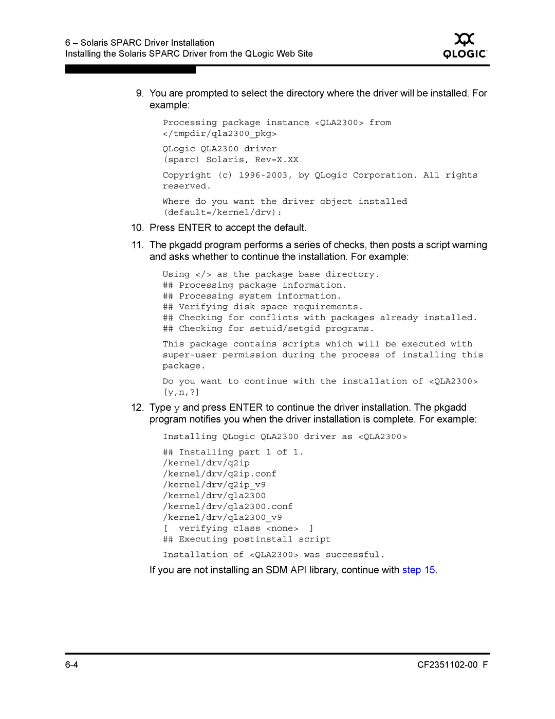 Q-Logic 2300 series manual Installing QLogic QLA2300 driver as QLA2300 