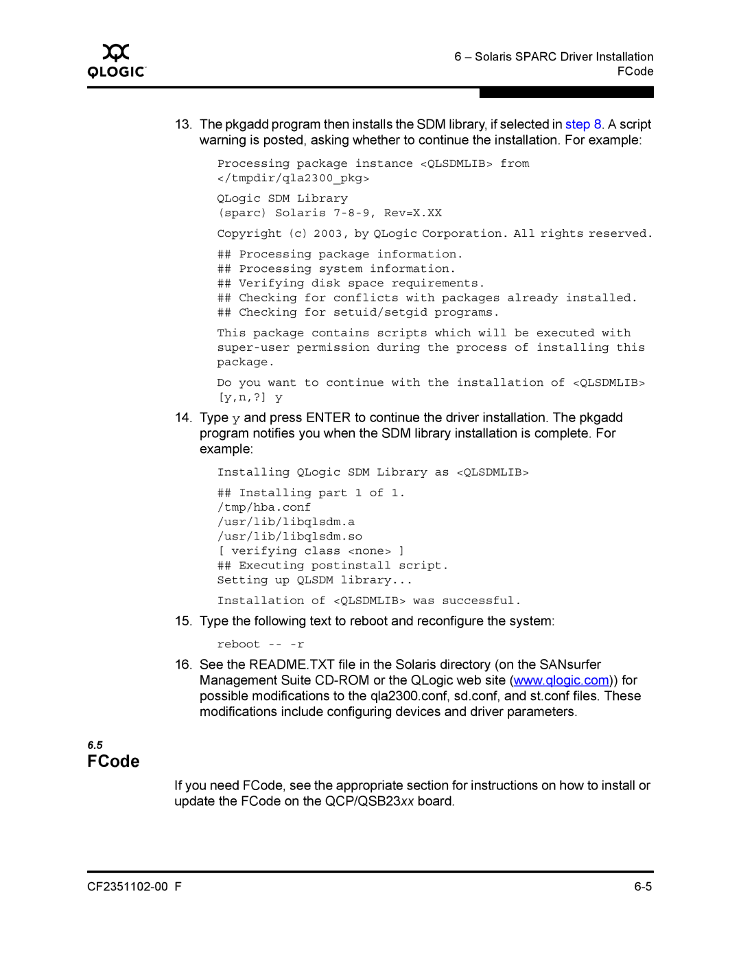 Q-Logic 2300 series manual Type the following text to reboot and reconfigure the system 